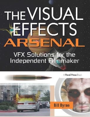 The Visual Effects Arsenal