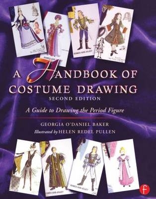 A Handbook of Costume Drawing - Georgia Baker