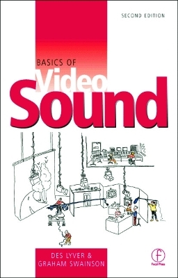 Basics of Video Sound - Des Lyver