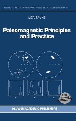 Paleomagnetic Principles and Practice