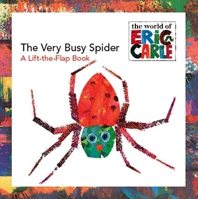 The Very Busy Spider - Eric Carle