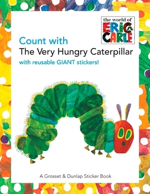 Count with the Very Hungry Caterpillar - Eric Carle