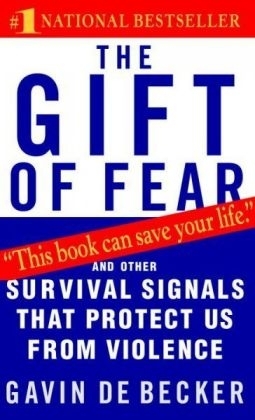 The Gift of Fear - Gavin de Becker