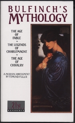 Bulfinch's Mythology - Thomas Bulfinch