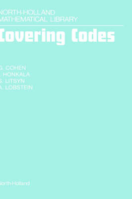 Covering Codes - G. Cohen, I. Honkala, S. Litsyn, A. Lobstein