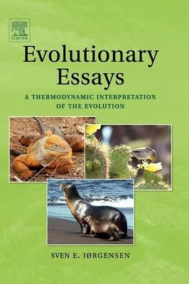 Evolutionary Essays - Sven Erik J&oslash;rgensen