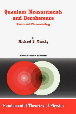 Quantum Measurements and Decoherence