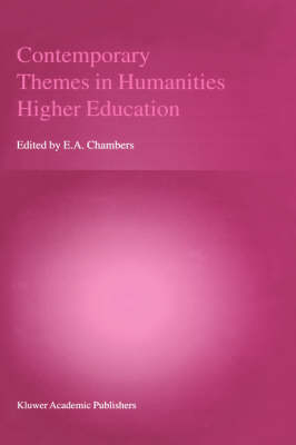 Contemporary Themes in Humanities Higher Education - 