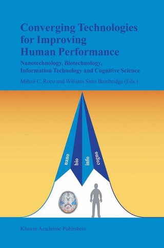 Converging Technologies for Improving Human Performance