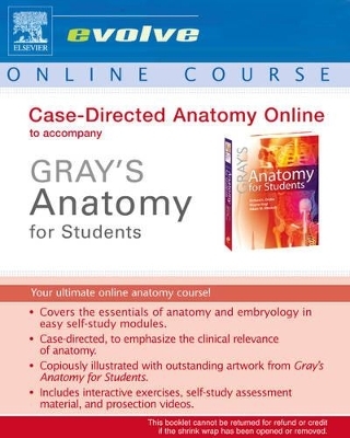Case-Directed Anatomy Online to Accompany "Gray's Anatomy for Students" - Richard Drake, A. Wayne Vogl