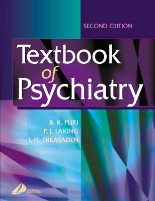 Textbook of Psychiatry - Basant K. Puri, P. J. Laking, I. H. Treasaden
