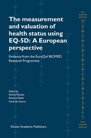 Measurement and Valuation of Health Status Using EQ-5D: A European Perspective