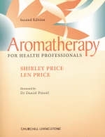 Aromatherapy for Health Professionals - Shirley Price, Len Price