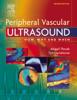 Peripheral Vascular Ultrasound - Abigail Thrush, Timothy Hartshorne