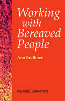 Working with Bereaved People