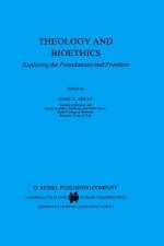 Theology and Bioethics