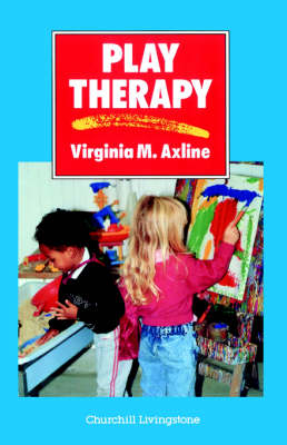 Play Therapy - Virginia M. Axline