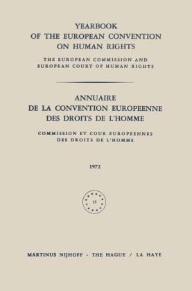 Yearbook of the European Convention on Human Rights / Annuaire de la Convention Europeenne des Droits de L'Homme -  Council of Europe Staff