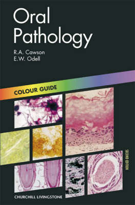 Oral Pathology - Roderick A. Cawson, Edward W. Odell