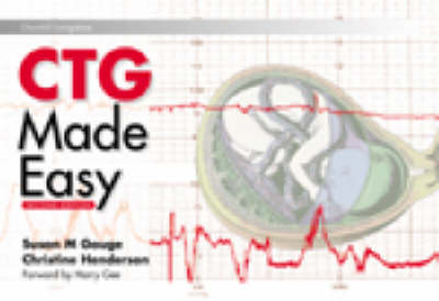 CTG Made Easy - Susan Gauge, Christine Henderson
