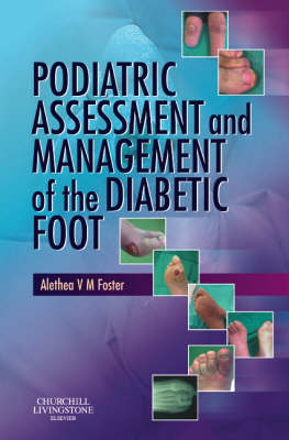Podiatric Assessment and Management of the Diabetic Foot