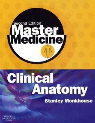 Master Medicine: Clinical Anatomy
