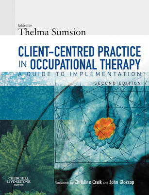 Client-Centered Practice in Occupational Therapy - 