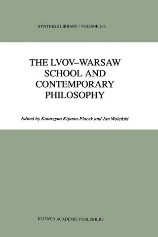 Lvov-Warsaw School and Contemporary Philosophy