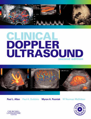 Clinical Doppler Ultrasound - Paul L Allan, W. Norman McDicken, Myron A. Pozniak, Paul A. Dubbins