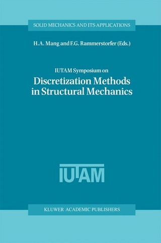 IUTAM Symposium on Discretization Methods in Structural Mechanics