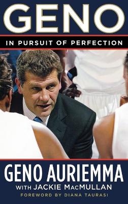 Geno - Geno Auriemma, Jackie Macmullan