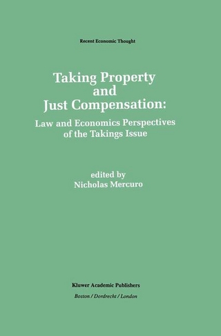 Taking Property and Just Compensation