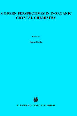 Modern Perspectives in Inorganic Crystal Chemistry