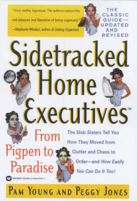 Sidetracked Home Executives - Pam Young, Peggy Jones