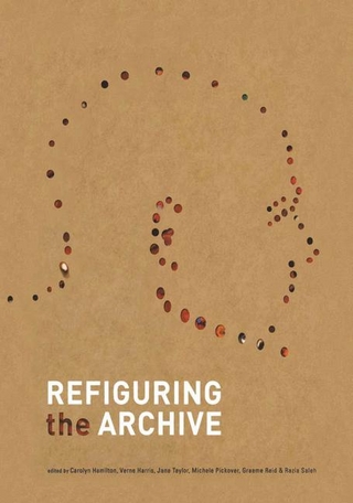 Refiguring the Archive