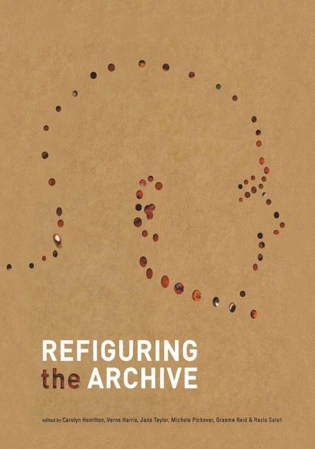 Refiguring the Archive - 