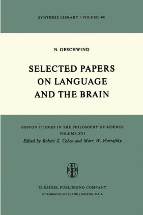 Selected Papers on Language and the Brain -  N. Geschwind