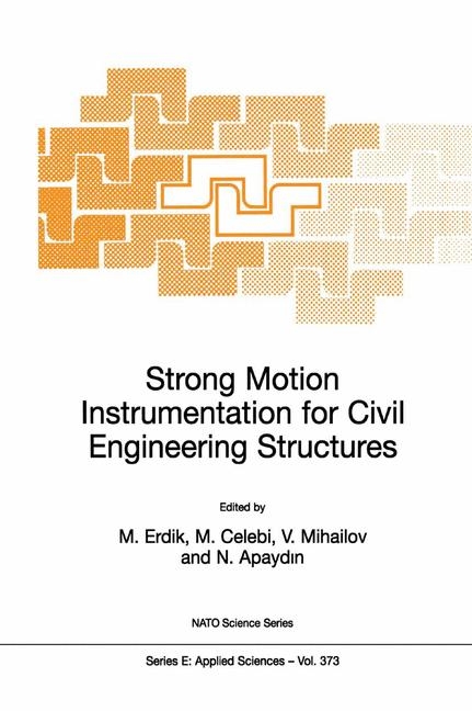 Strong Motion Instrumentation for Civil Engineering Structures - 