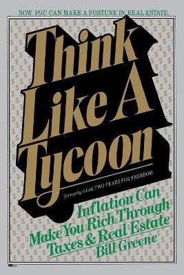 Think Like a Tycoon