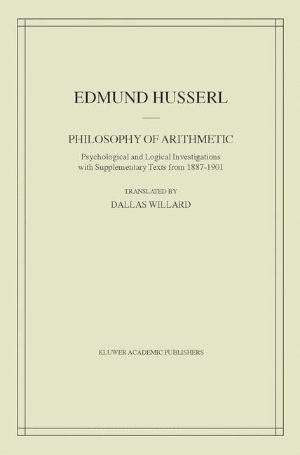 Philosophy of Arithmetic -  Edmund Husserl