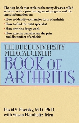 The Duke University Medical Center Book of Arthritis - David S. Pisetsky