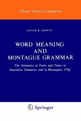 Word Meaning and Montague Grammar