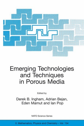 Emerging Technologies and Techniques in Porous Media