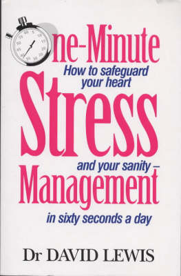 One Minute Stress Management - David Lewis