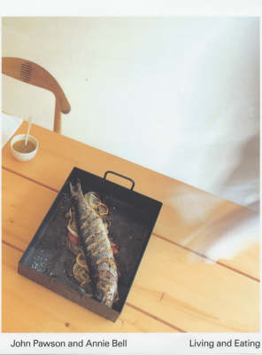 Living And Eating -  Pawson &  Bell