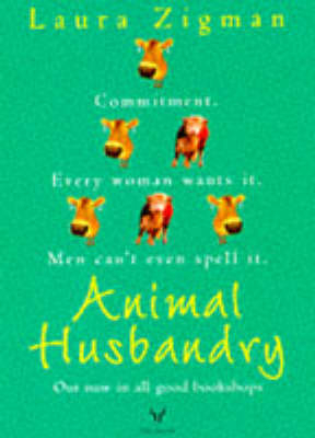 Animal Husbandry - Laura Zigman