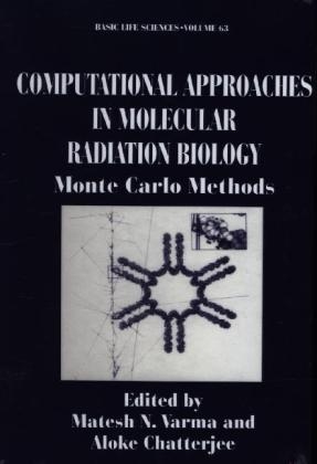 Computational Approaches in Molecular Radiation Biology