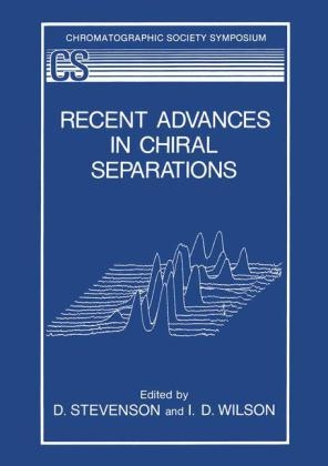 Recent Advances in Chiral Separations - 