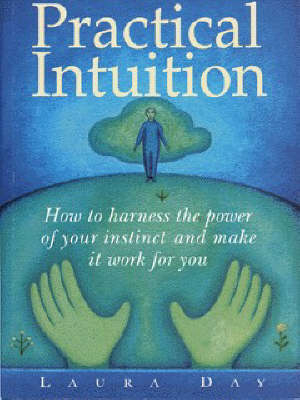 Practical Intuition - Laura Day