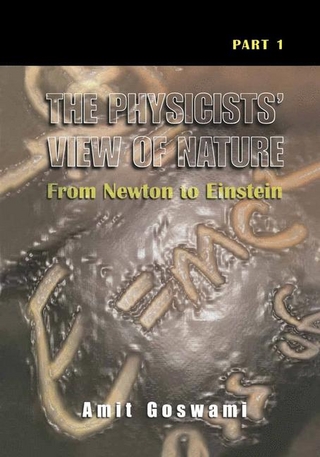 Physicists' View of Nature, Part 1